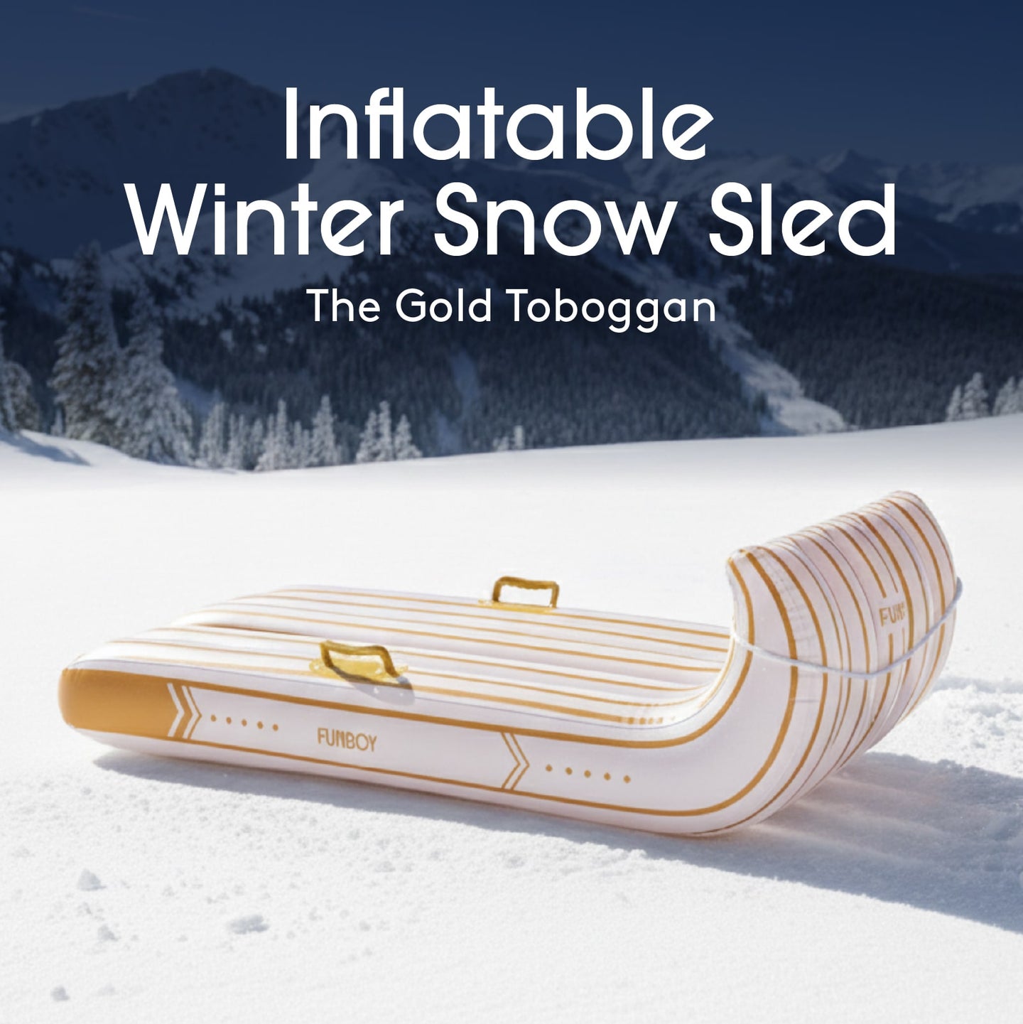 Inflatable Winter Snow Sled
The Gold Toboggan