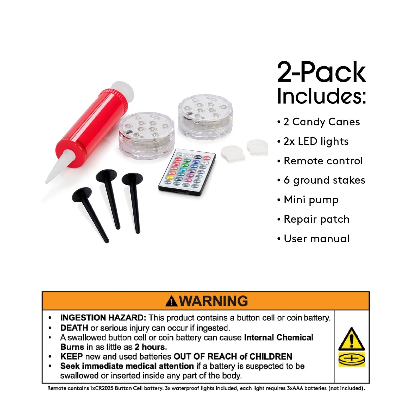  WARNING! Ingestion Hazard: This product contains a button cell or coin battery. Death or serious injury can occur if ingested. A swallowed button cell or coin battery can cause internal chemical burns in a s little as 2 hours. Keep new & used batteries out of reach of children. Seek immediate medical attention if a battery is suspected to be swallowed or inserted inside any part of the body.