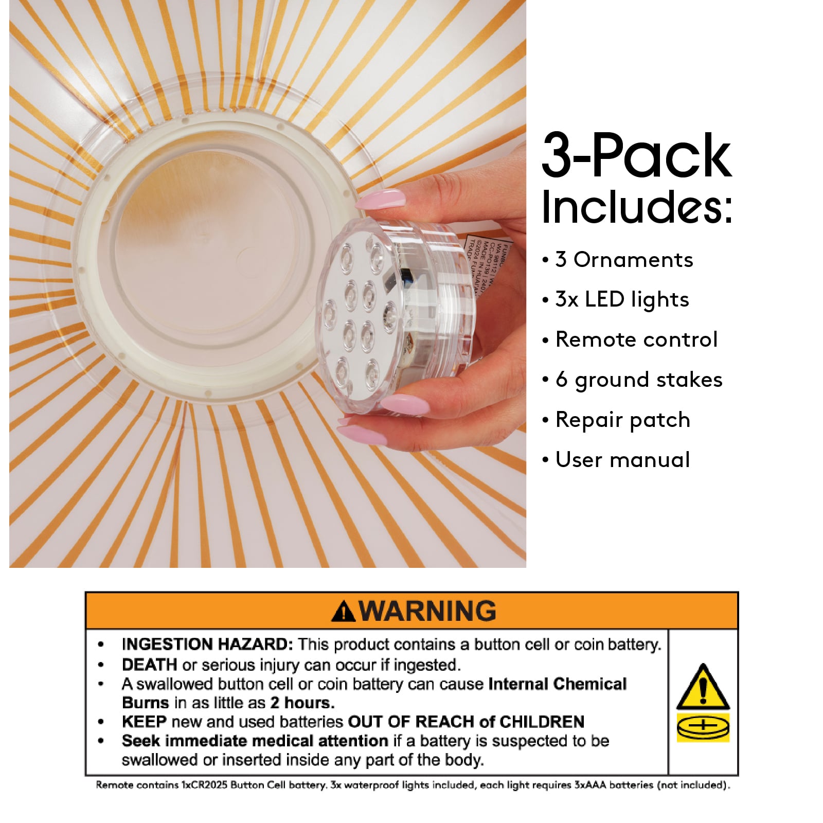 3 Pack includes: 3 ornaments, 3x LED Lights, Remote control, 6 ground stakes, repair patch, user manual