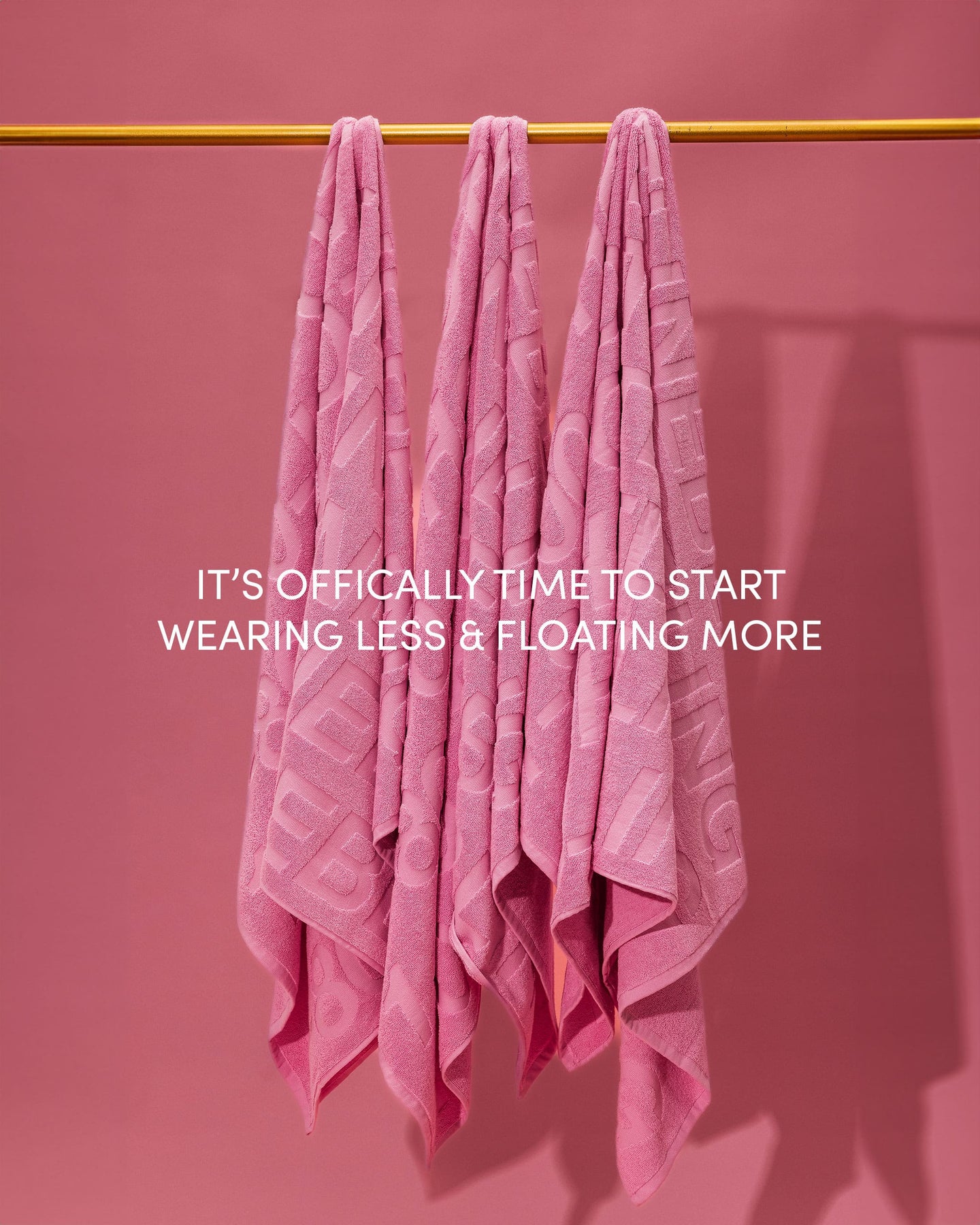 It's officially time to start wearing less and floating more