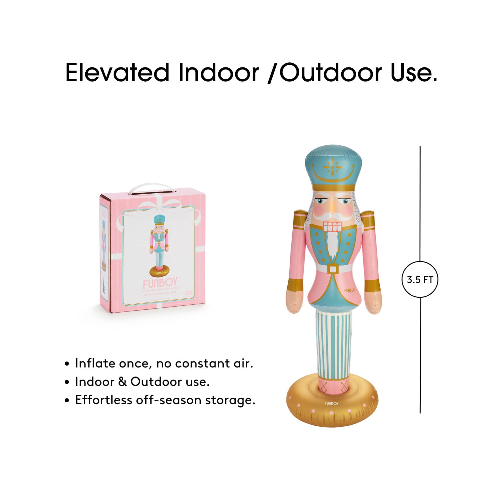 Outdoor Use. Inflate Once, no constant air. Indoor and outdoor use. Effortless off-season storage. 3.5 Feet tall